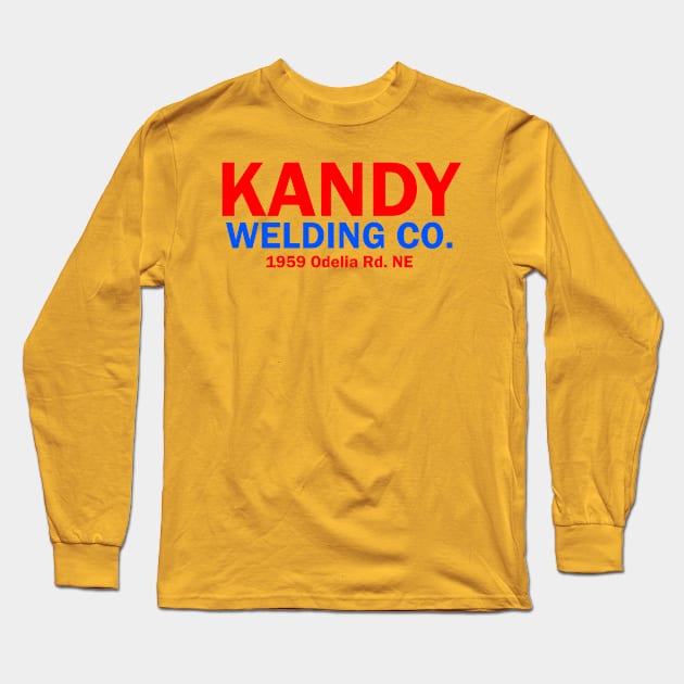 Kandy Welding Co. Long Sleeve T-Shirt by woodsman